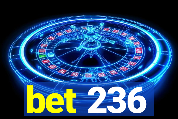 bet 236